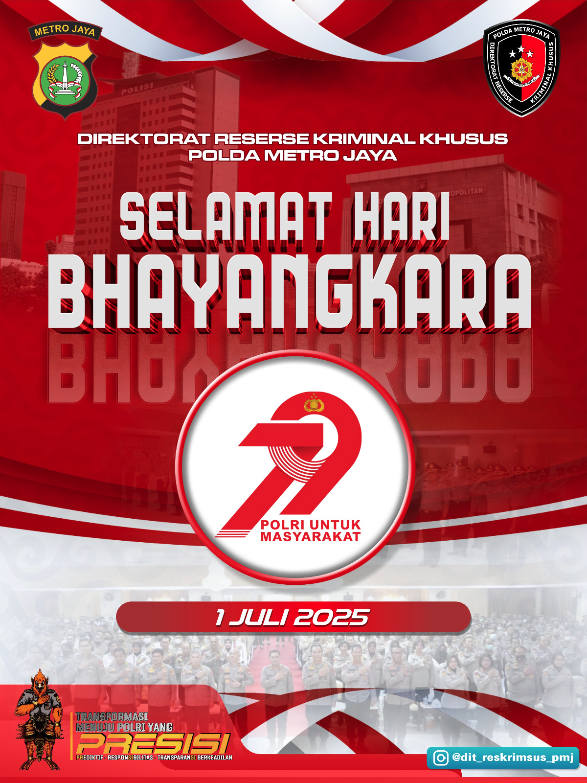 DIRKRIMSUS POLDA METRO JAYA UCAPKAN SELAMAT HARI BHAYANGKARA KE-79